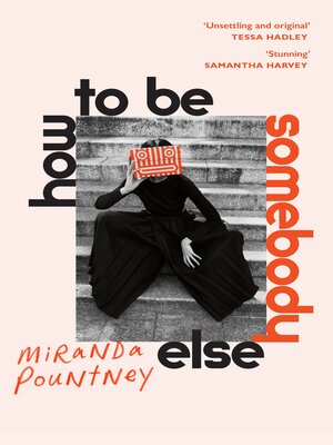 cover image of How to Be Somebody Else